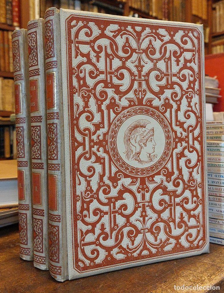 Libros: HISTORIA DE LOS GRIEGOS. Desde los tiempos mas remotos hasta la reducci&oacute;n de Grecia a provincia rom