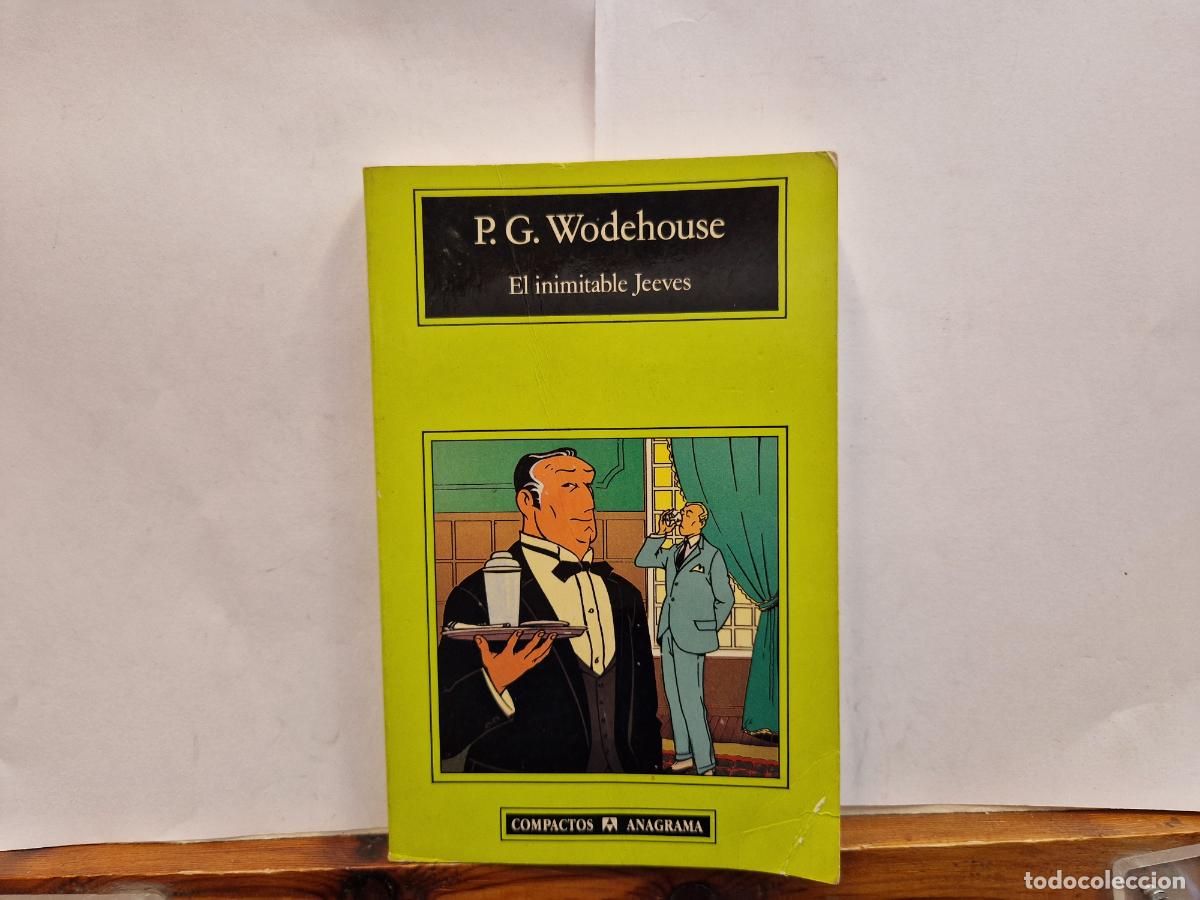 Libros: P.G. WODEHOUSE. EL INIMITABLE JEEVES.