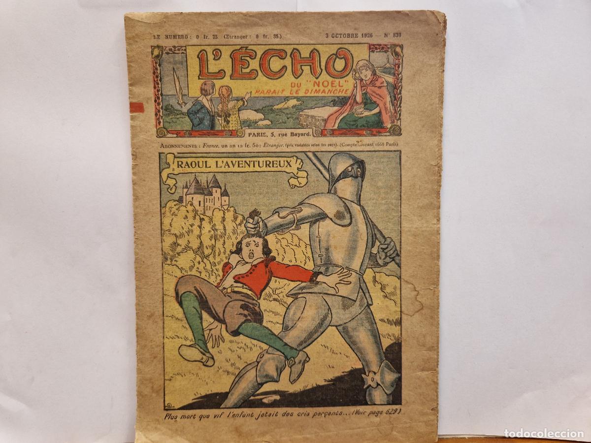 Libros: L'ECHO DE NOEL. PARAIT LE DIMANCHE. RAOUL L'AVENTUREUX. 1926