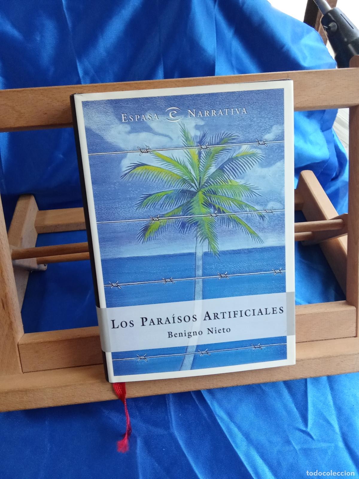 Livres: Los Para&iacute;sos Artificiales. Benigno Nieto L.12820-1806
