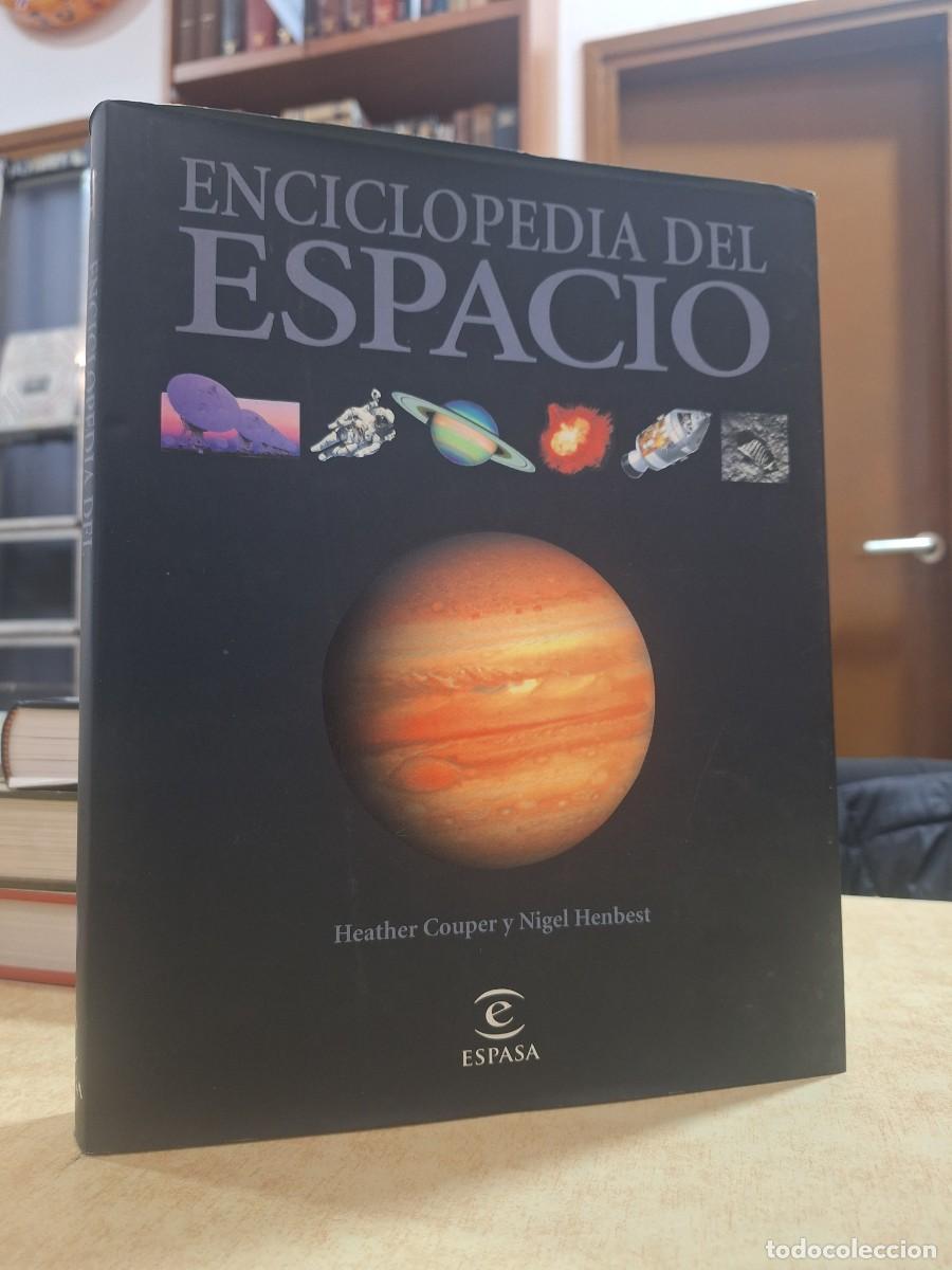 Libri di seconda mano: ENCICLOPEDIA DEL ESPACIO. - Couper, Heather / Henbest, Nigel.