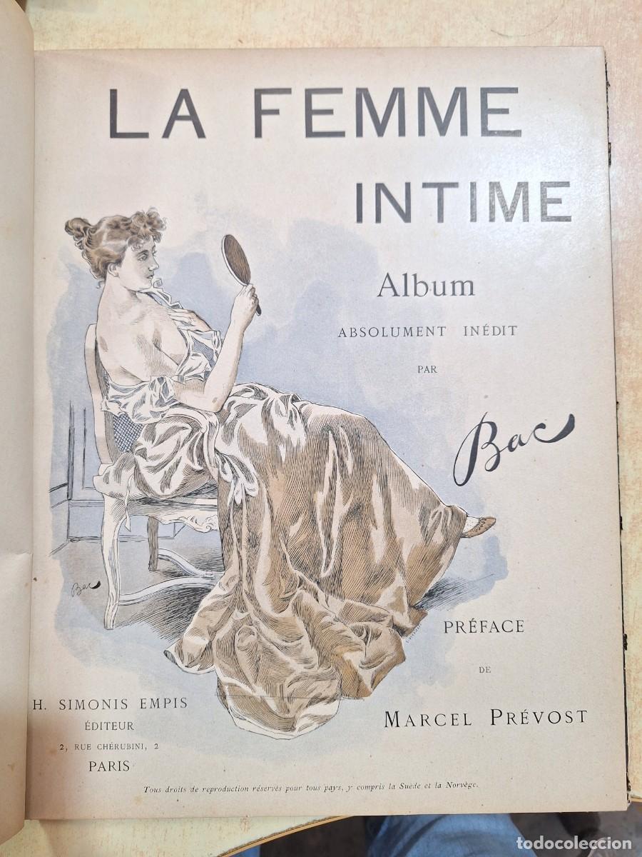 Libri di seconda mano: LA FEMME INTIME. Pr&eacute;face de MARCEL PR&Eacute;VOST. - BAC
