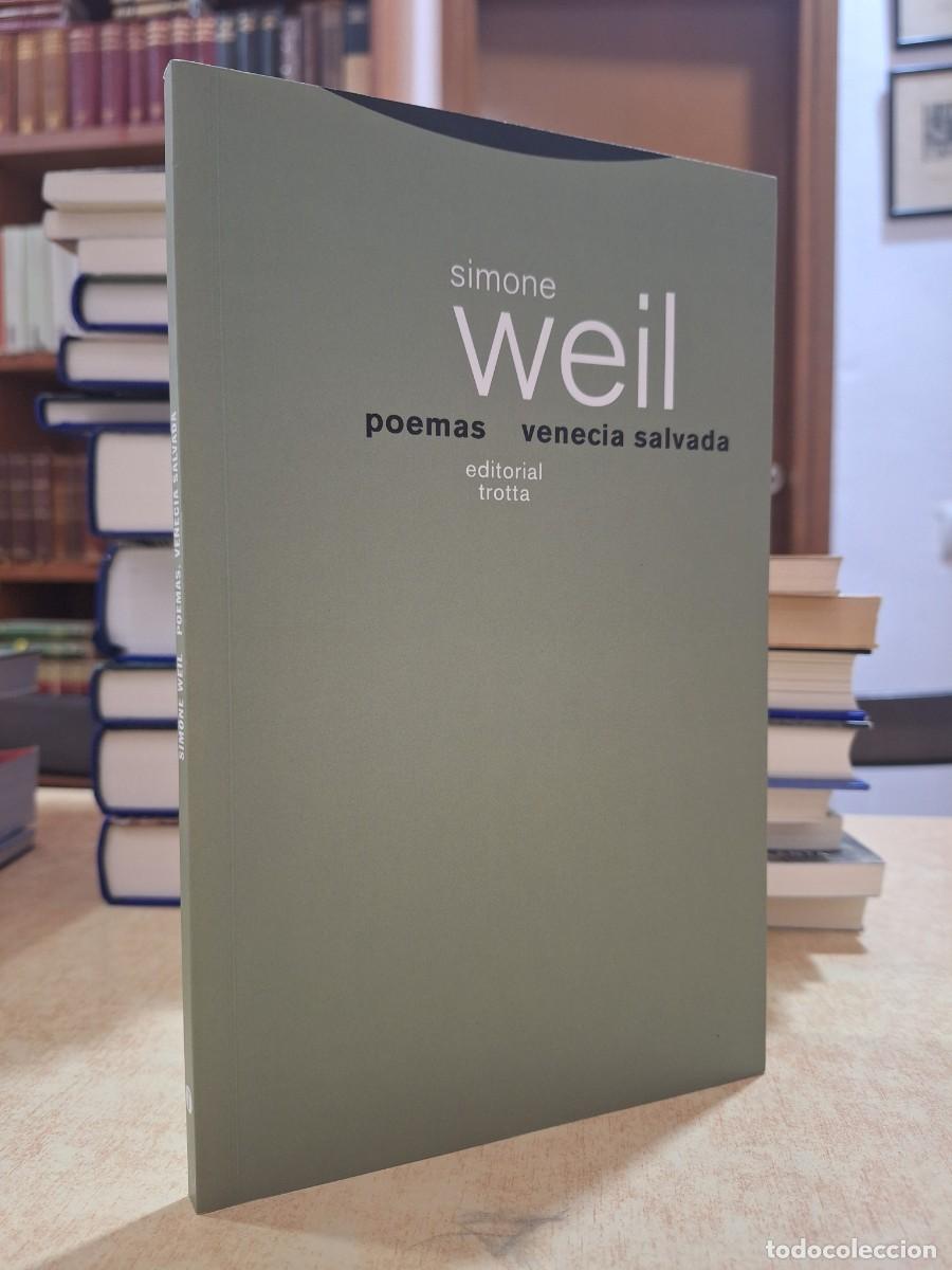 books: POEMAS / VENECIA SALVADA. - WEIL, SIMONE.