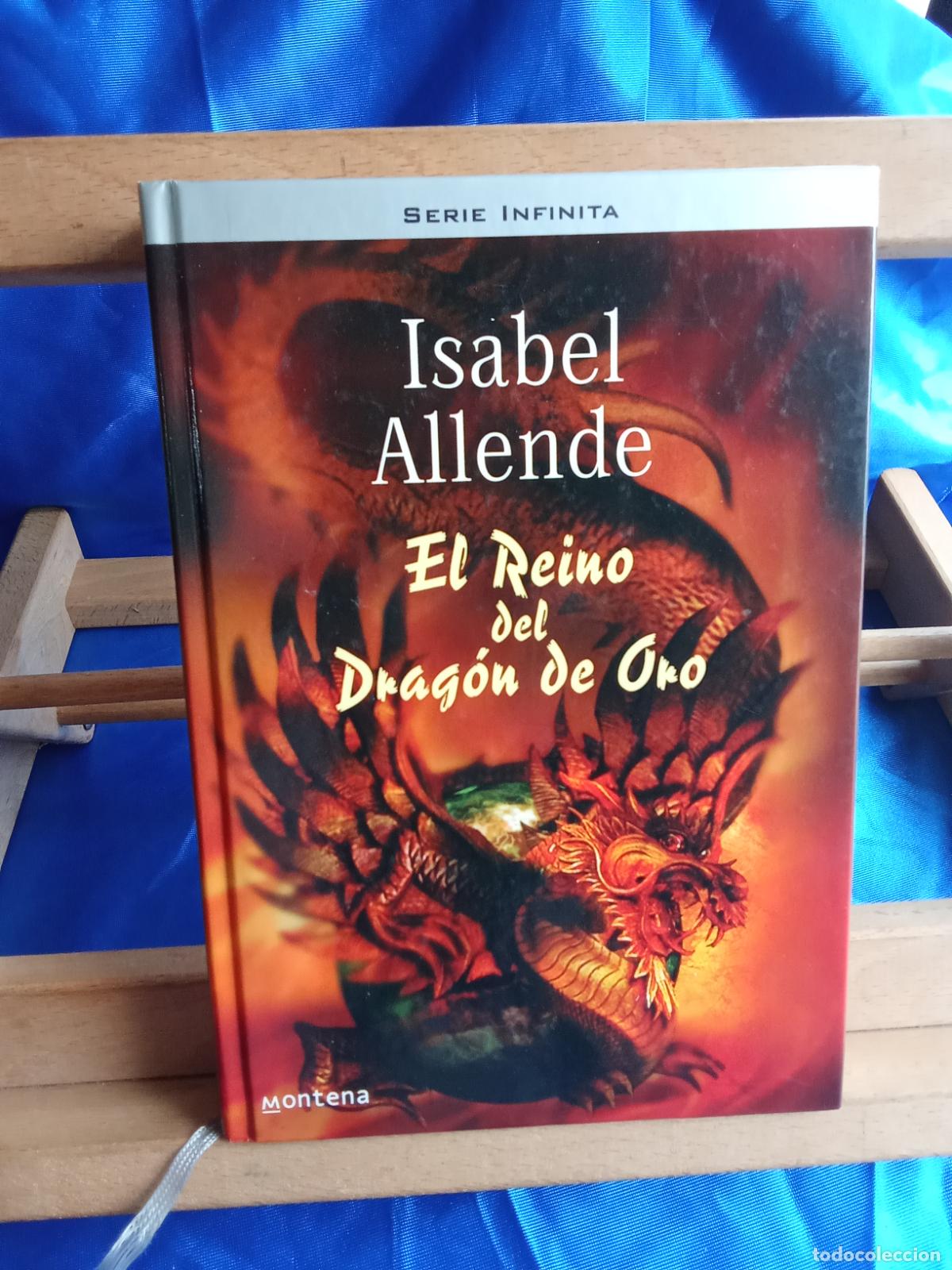 Libros: El Reino del Drag&oacute;n de Oro. Isabel Allende 2003 1&ordf; edicion L.12820-1826