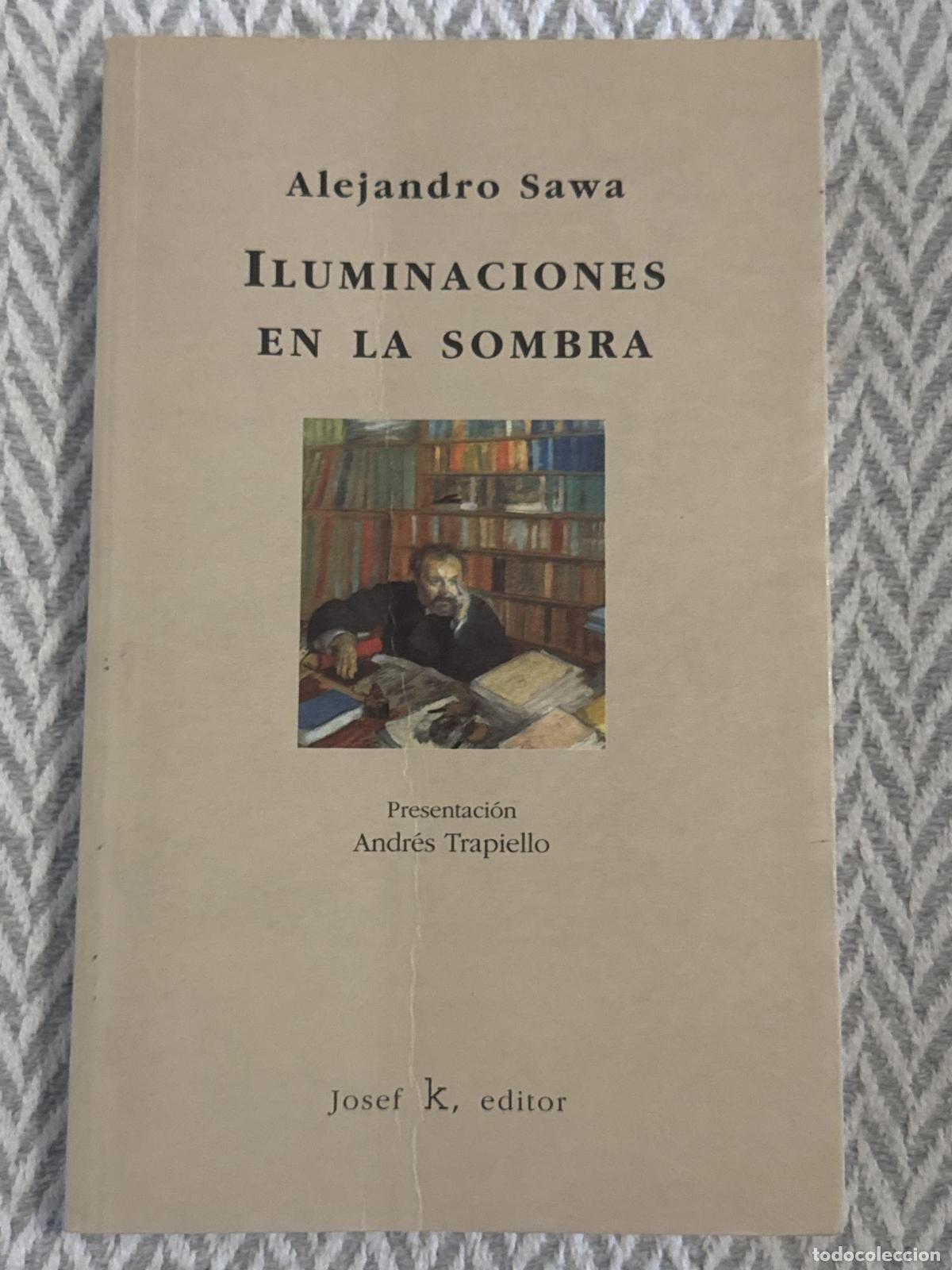 Libros: Iluminaciones en la sombra - Alejandro Sawa