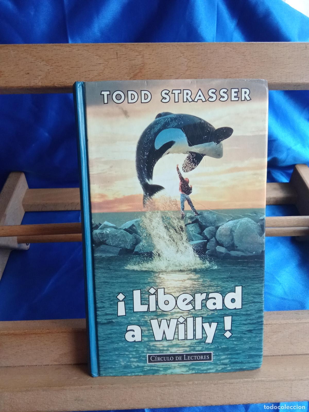 Libros: &iexcl;Liberad a Willy! Todd Strasser L.12229-1027 - Foto 1