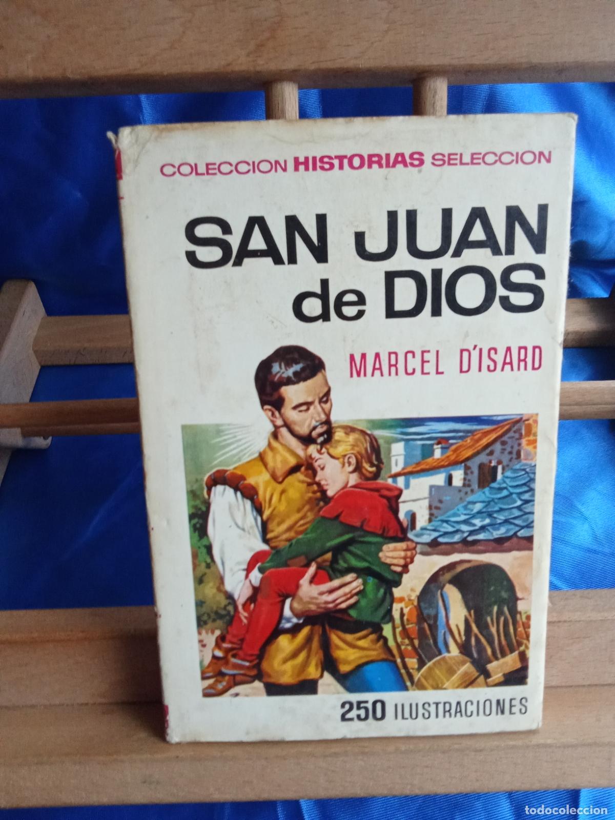Libros: San Juan de Dios. Marcel D'Isard L.12229-1034