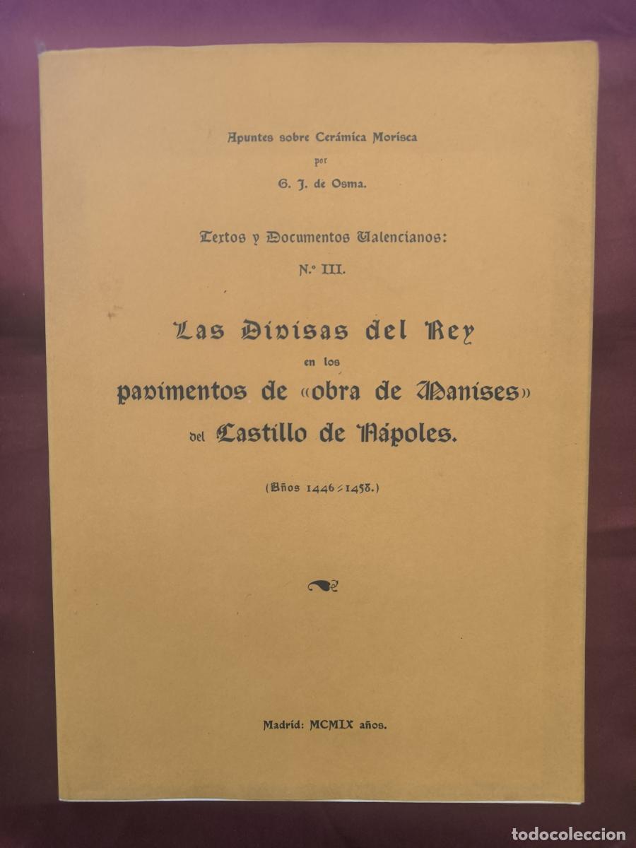 Libros: Las divisas del Rey en los pavimentos de &laquo;Obra de Manises&raquo; del Castillo de N&aacute;poles: a&ntilde;os 1446-1458