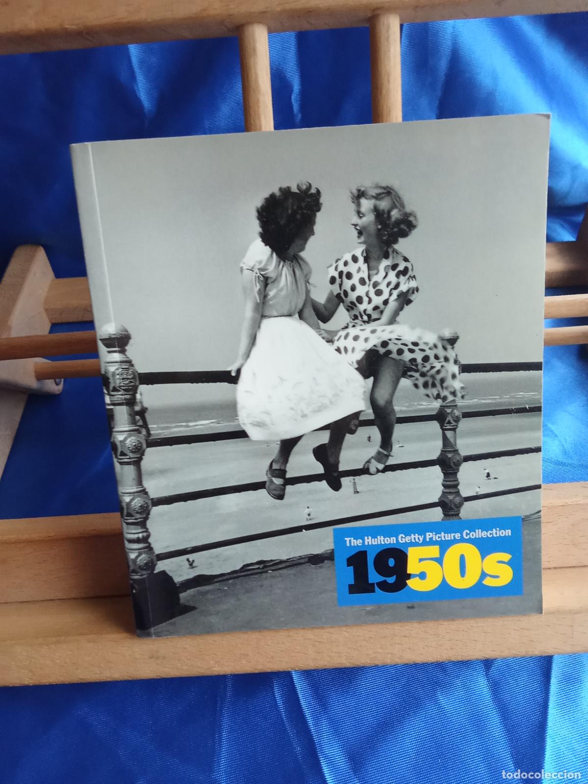 Libros: 1950s The Hulton Getty Picture Collection L.12229-1051 ingl&eacute;s