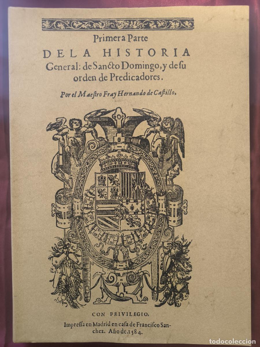 Libros: Primera parte de la Historia general de Santo Domingo, y de su Orden de Predicadores - Fray Hernando