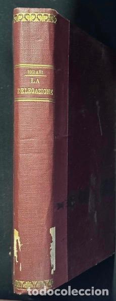 Libri di seconda mano: LA DELEGAZIONE - BIGIAVI, Walter