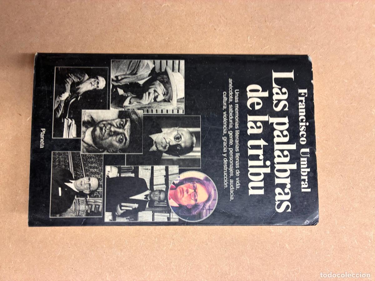 Libri di seconda mano: LAS PALABRAS DE LA TRIBU. (DEDICADO POR EL AUTOR). - FRANCISCO UMBRAL.