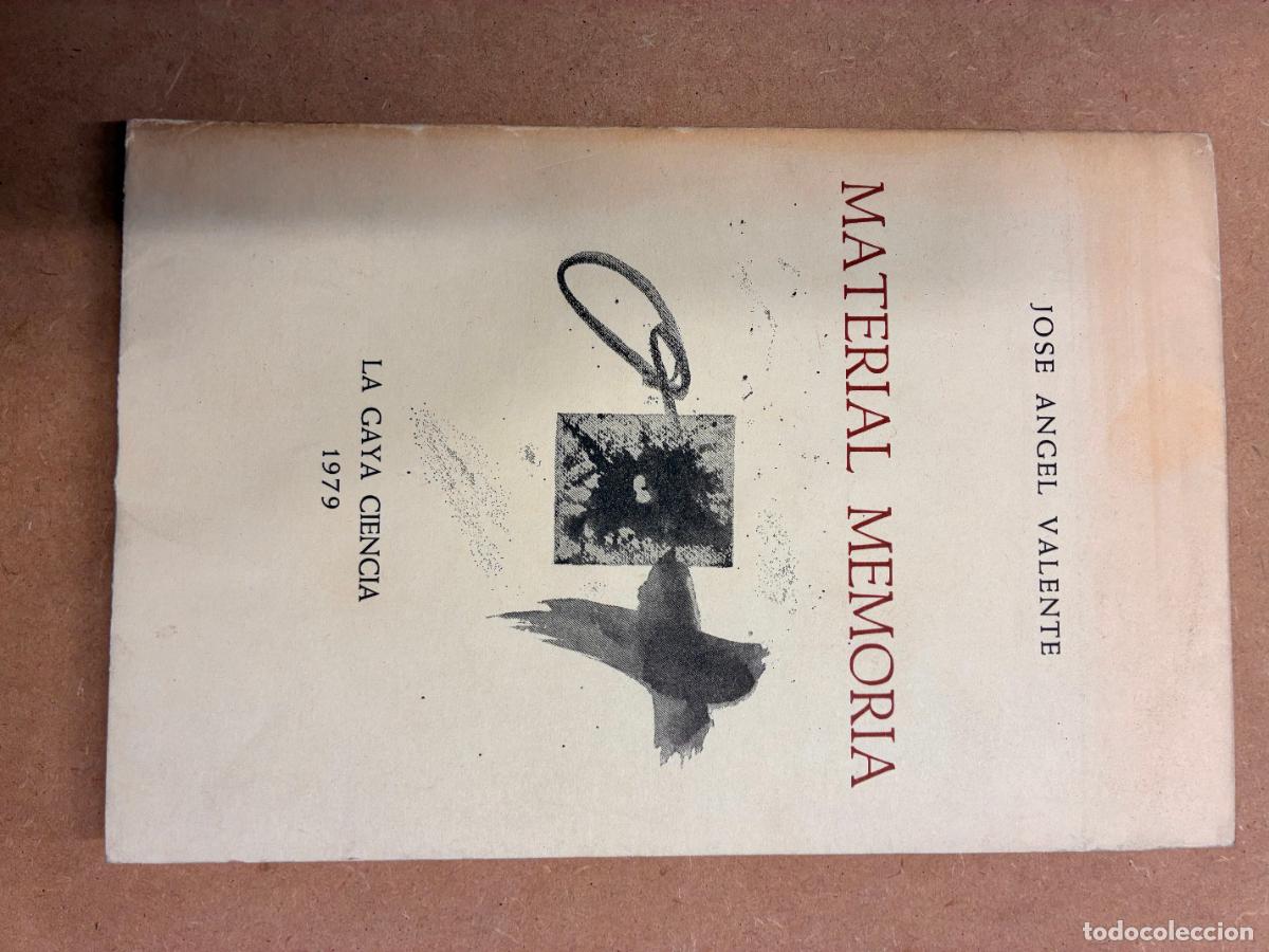 Libros: MATERIAL MEMORIA. PRIMERA EDICI&Oacute;N. - JOS&Eacute; &Aacute;NGEL VALENTE. (DIBUJOS DE ANTONIO T&Aacute;PIES).