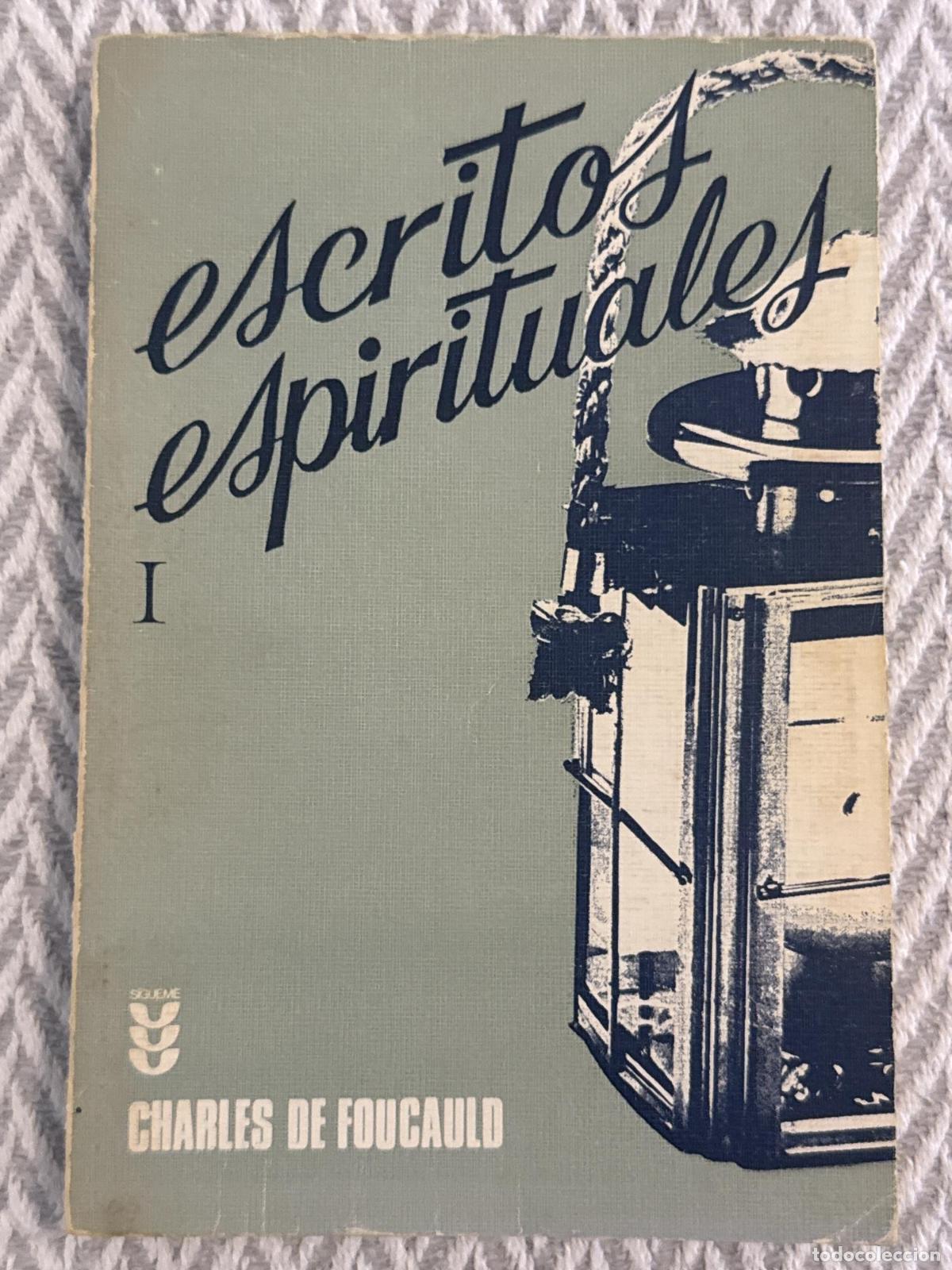 Libros: Escritos espirituales I. En presencia de Dios. A mis hermanos m&aacute;s peque&ntilde;os - Charles De Foucauld