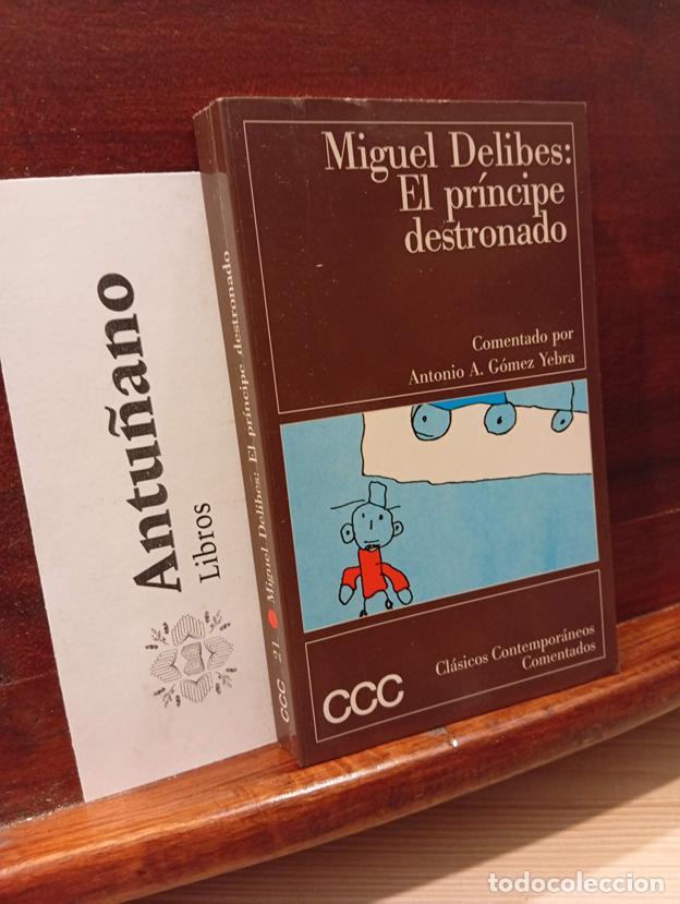 Livros em segunda m&atilde;o: El pr&iacute;ncipe destronado