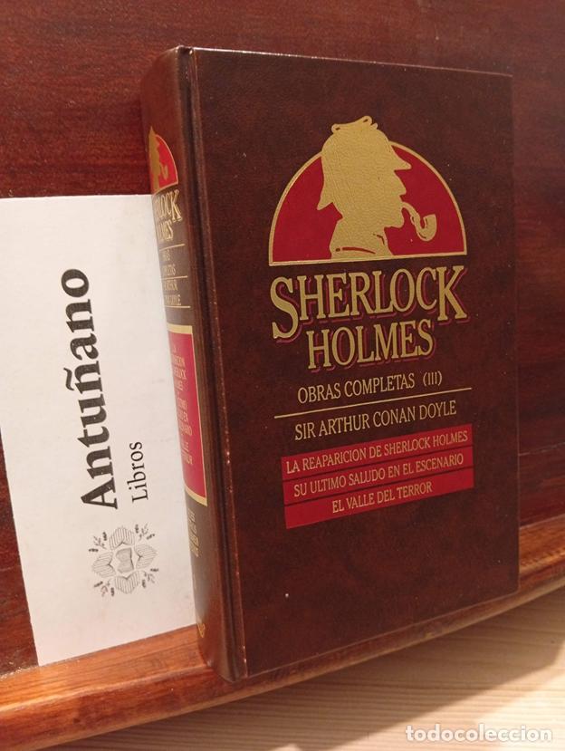 Livros em segunda m&atilde;o: La reaparicion de Sherlock Holmes, Su ultimo saludo en el escenario, El valle del terror