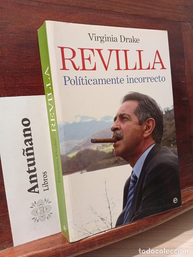 B&uuml;cher: Revilla : politicamente incorrecto