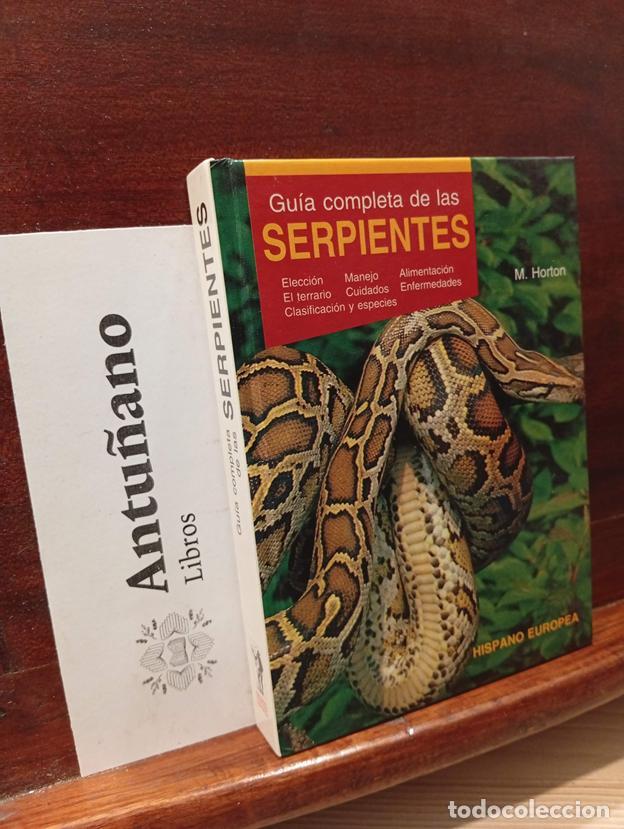 B&uuml;cher: Gu&iacute;a completa de las serpientes (Spanish Edition)