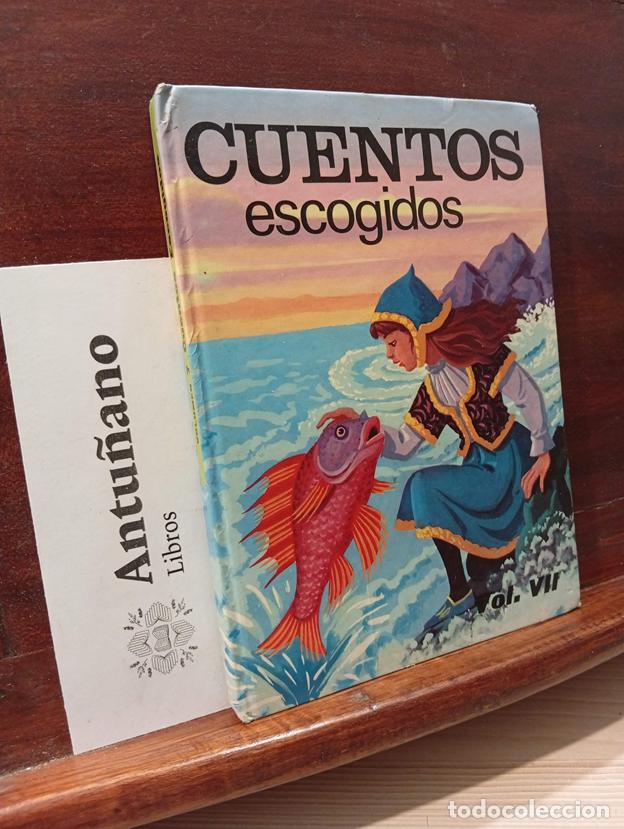 Libros: Cuentos escogidos. Volumen VII - Foto 1