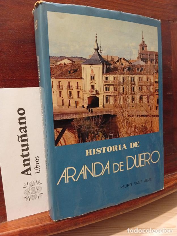 Libros: Historia de Aranda de Duero (Spanish Edition)