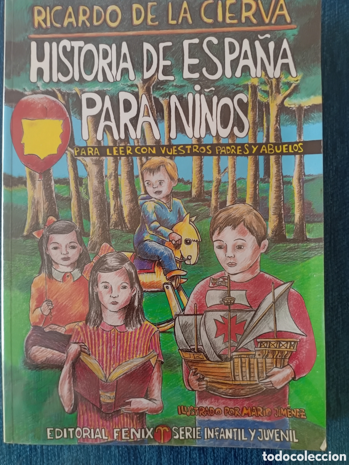Libros: HISTORIA DE ESPA&Ntilde;A PARA NI&Ntilde;OS RICARDO DE LA CIERVA