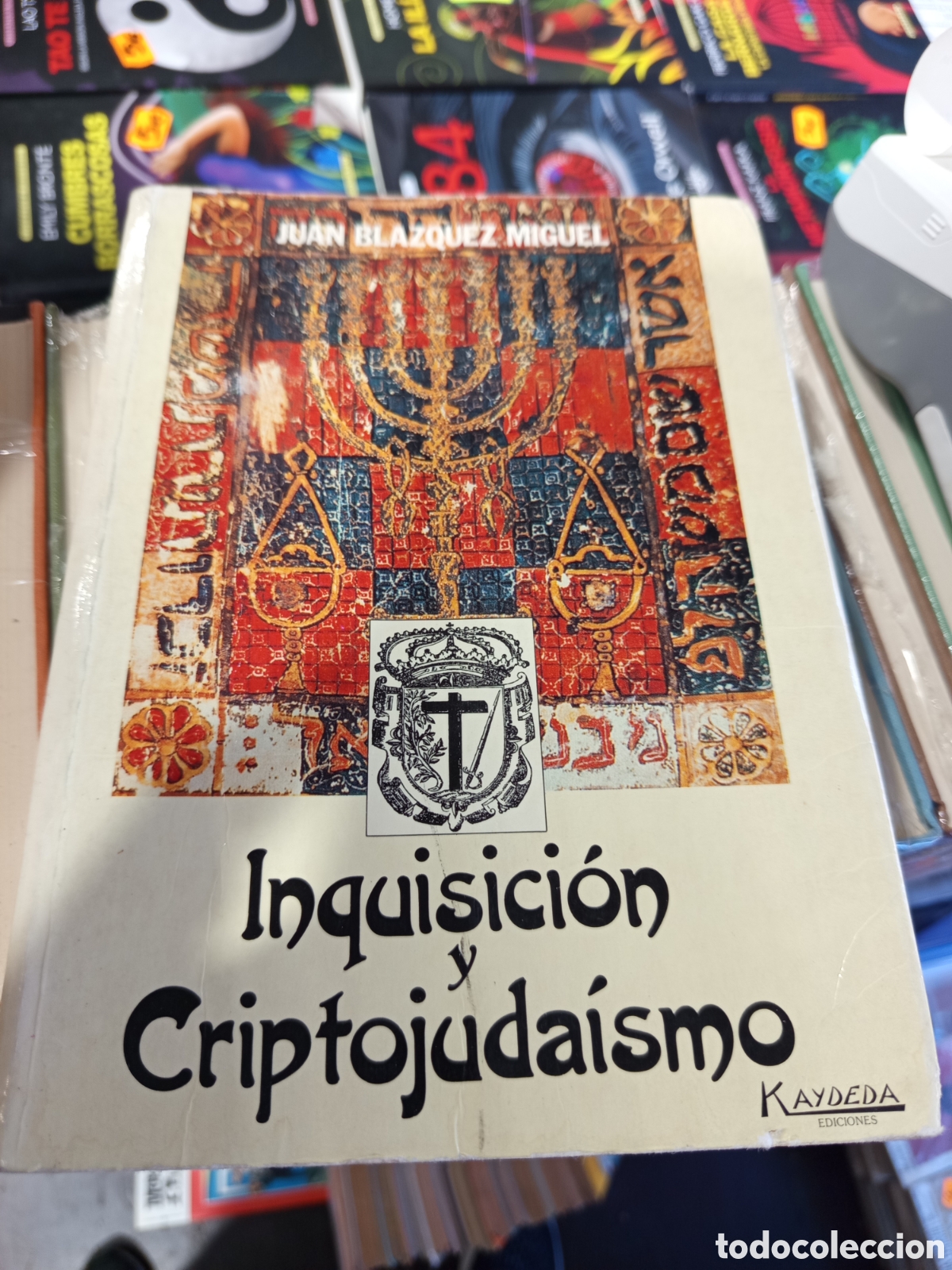 Libros: Inquisici&oacute;n y criptojuda&iacute;smo, Juan Bl&aacute;zquez Miguel ,Kaydeda ediciones