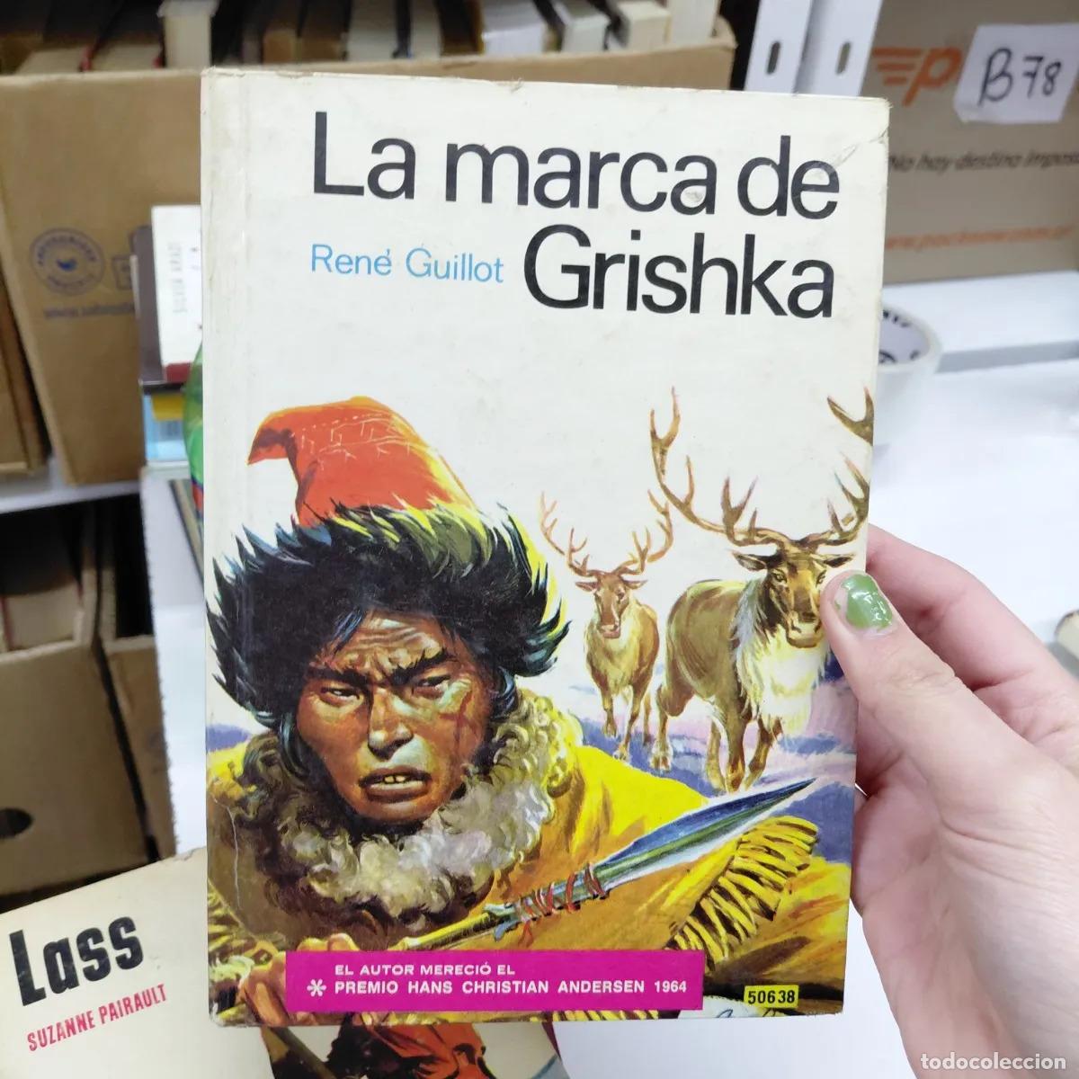 B&uuml;cher: La marca de Grishka (det.) - Rene Guillot