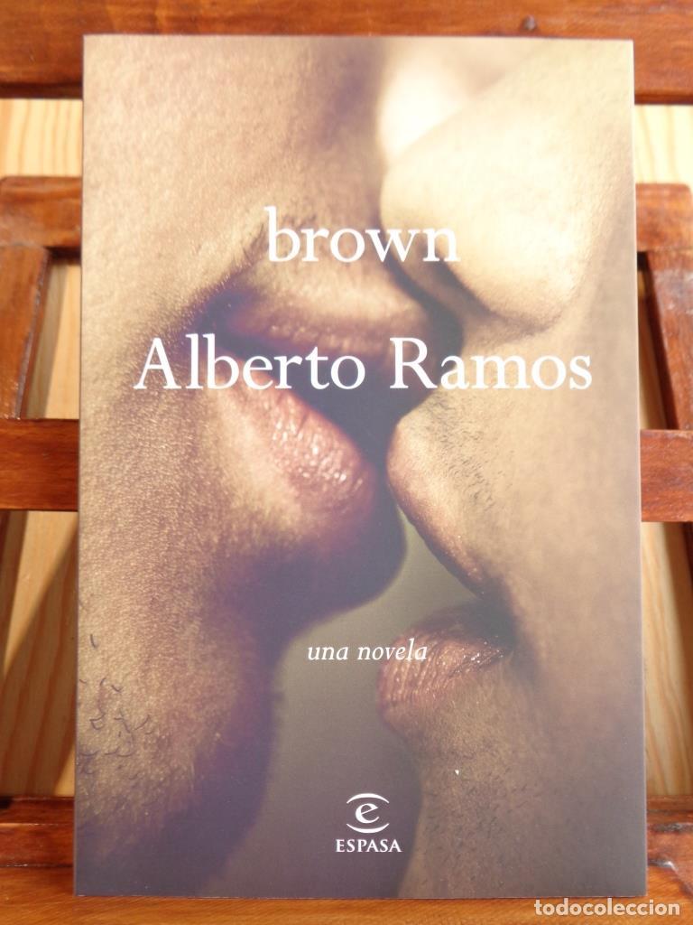 Livros em segunda m&atilde;o: BROWN. Una novela. - ALBERTO RAMOS