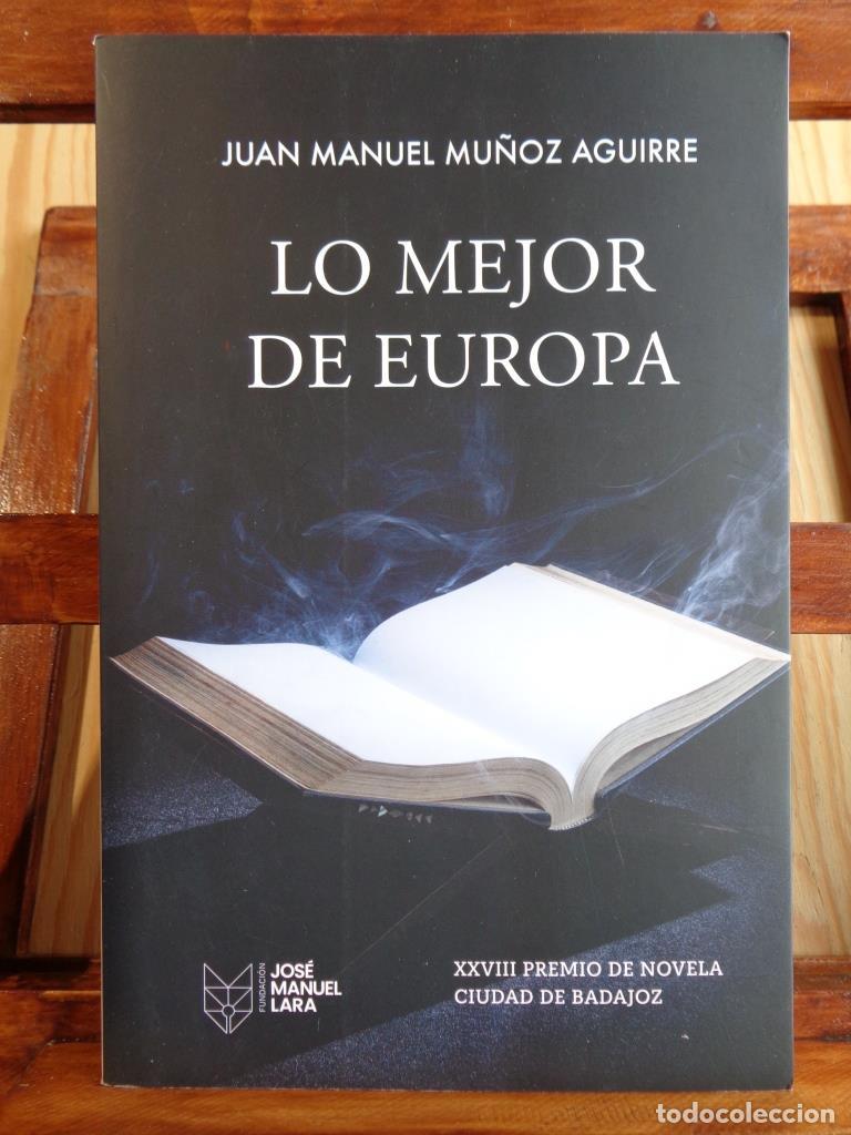 Libros: LO MEJOR DE EUROPA - JUAN MANUEL MU&Ntilde;OZ AGUIRRE