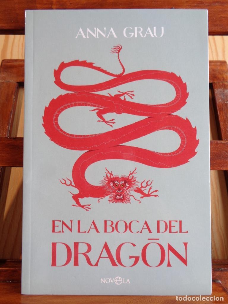 Libros: EN LA BOCA DEL DRAG&Oacute;N - ANNA GRAU - Foto 1