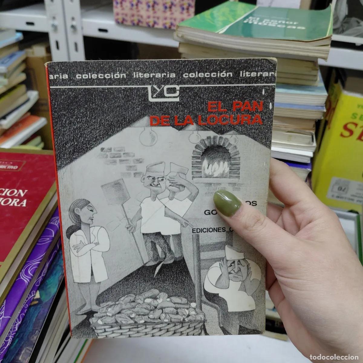 Libros: El pan de la locura (det.) - Gorostiza