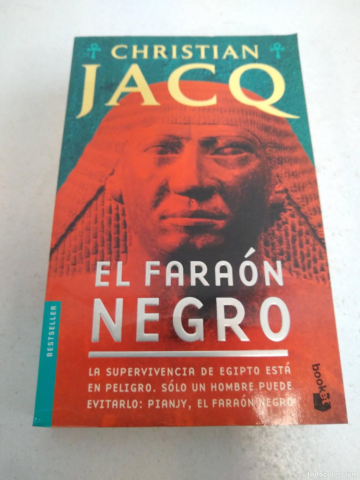 Libros: El Faraon Negro - Jacq, Christian - Jacq, Christian