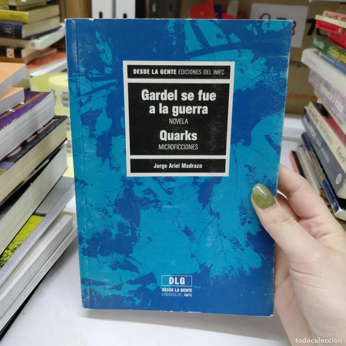 Libri di seconda mano: Gardel se fue a la guerra - Madrazo