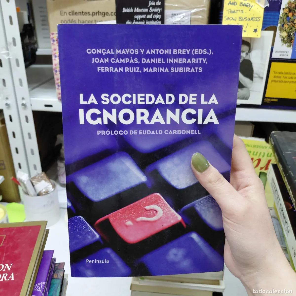 Libros: La sociedad de la ignorancia - VVAA
