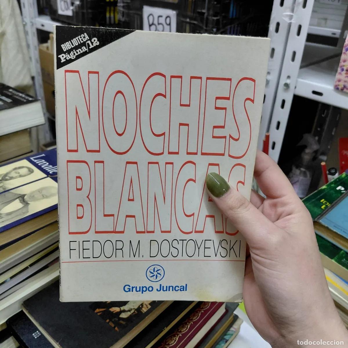 B&uuml;cher: Noches blancas - Dostoyevski
