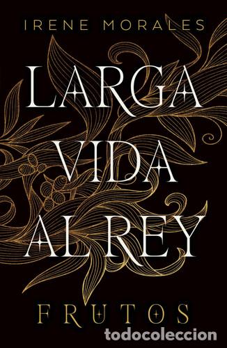Libros: LARGA VIDA AL REY VOL.3 : FRUTOS