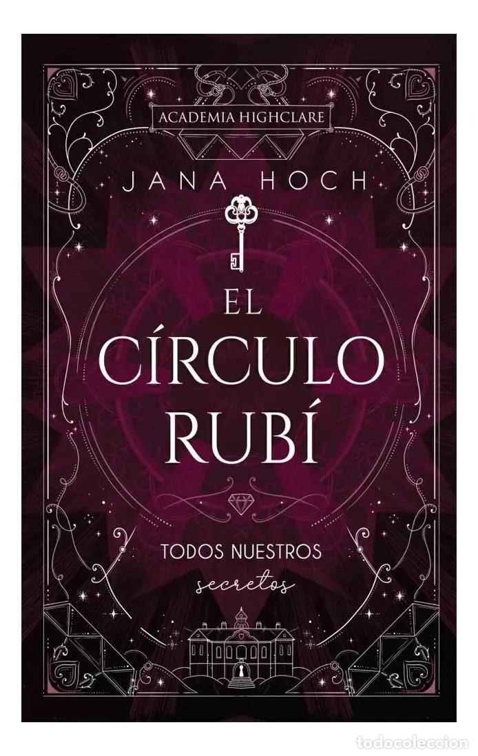 Libros: CIRCULO RUBI: TODOS NUESTROS SECRETOS, EL (ARG) (VOL 1) - Foto 1