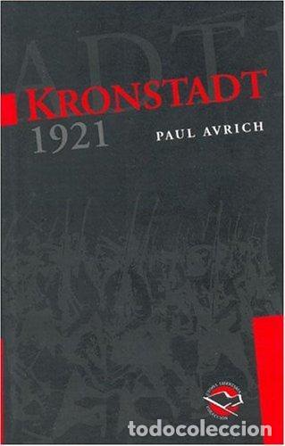 Libros: Kronstadt 1921 - Paul Avrich - Foto 1