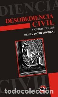 Libri di seconda mano: Desobediencia civil y otros textos - Henry David Thoreau