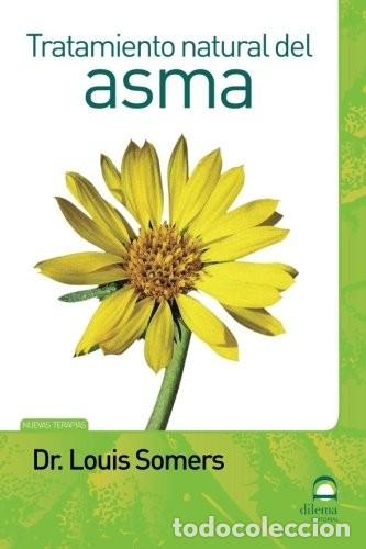 Libros: ASMA TRATAMIENTO NATURAL DEL - SOMERS , LOUIS