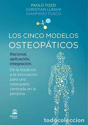 Libros: CINCO MODELOS OSTEOPATICOS , LOS - TOZZI , PAOLO - Foto 1