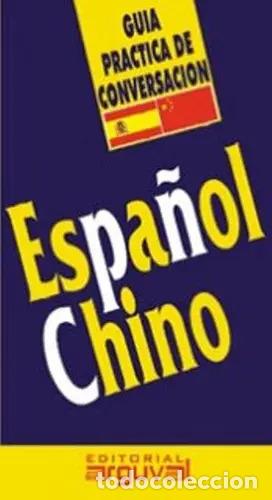 B&uuml;cher: ESPA/OL - CHINO GUIA PRACTICA DE CONVERSACION - X.X.
