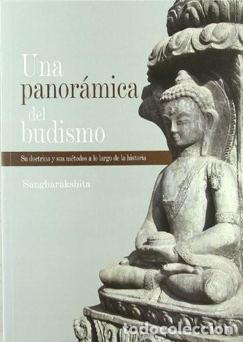 Livros em segunda m&atilde;o: UNA PANORAMICA DEL BUDISMO . SU DOCTRINA Y SUS METODOS A LO LARGO DE LA HISTORIA - SANGHARAKSHITA