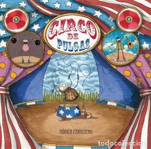 books: CIRCO DE PULGAS - CARRETERO , MONICA
