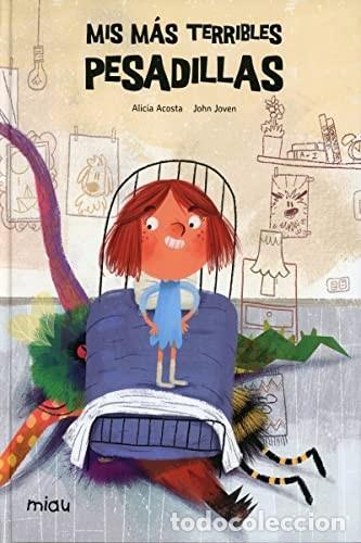 Libri di seconda mano: MIS MAS TERRIBLES PESADILLAS - ACOSTA , ALICIA