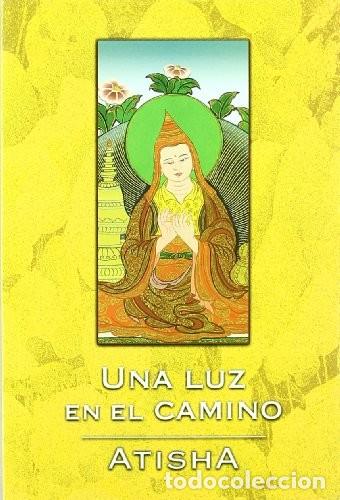 Libros: UNA LUZ EN EL CAMINO - ATISHA - Foto 1