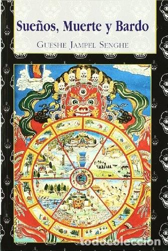 B&uuml;cher: SUE/OS , MUERTE Y BARDO - SENGHE , GUESHE JAMPEL