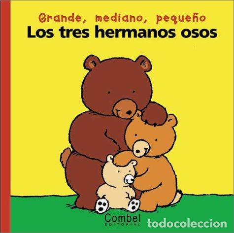 Libri di seconda mano: LOS TRES HERMANOS OSOS. COL. PALABRAS MENUDAS - DELVART , MARIE HELENE