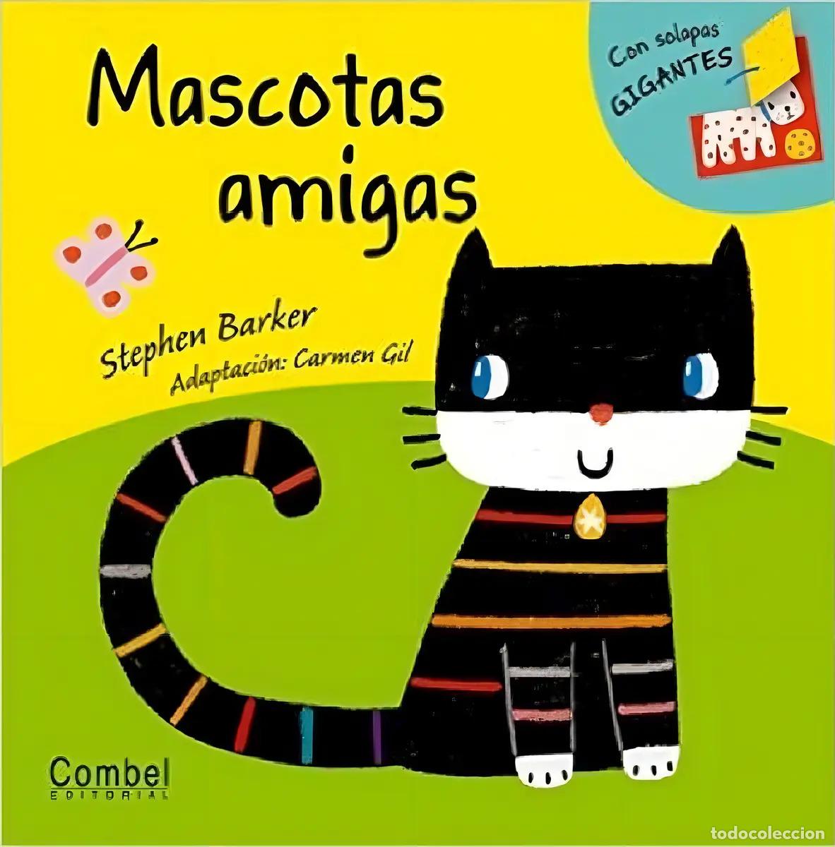 Libros: MASCOTAS AMIGAS - BARKER , STEPHEN - Foto 1