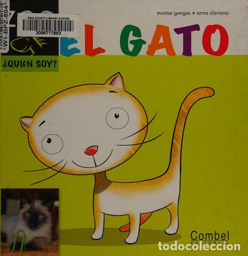 Libros: GATO . QUIEN SOY? , EL - GANGES , MONTSE - Foto 1